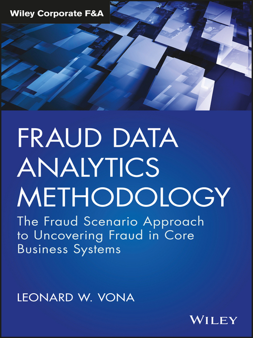 Title details for Fraud Data Analytics Methodology by Leonard W. Vona - Available